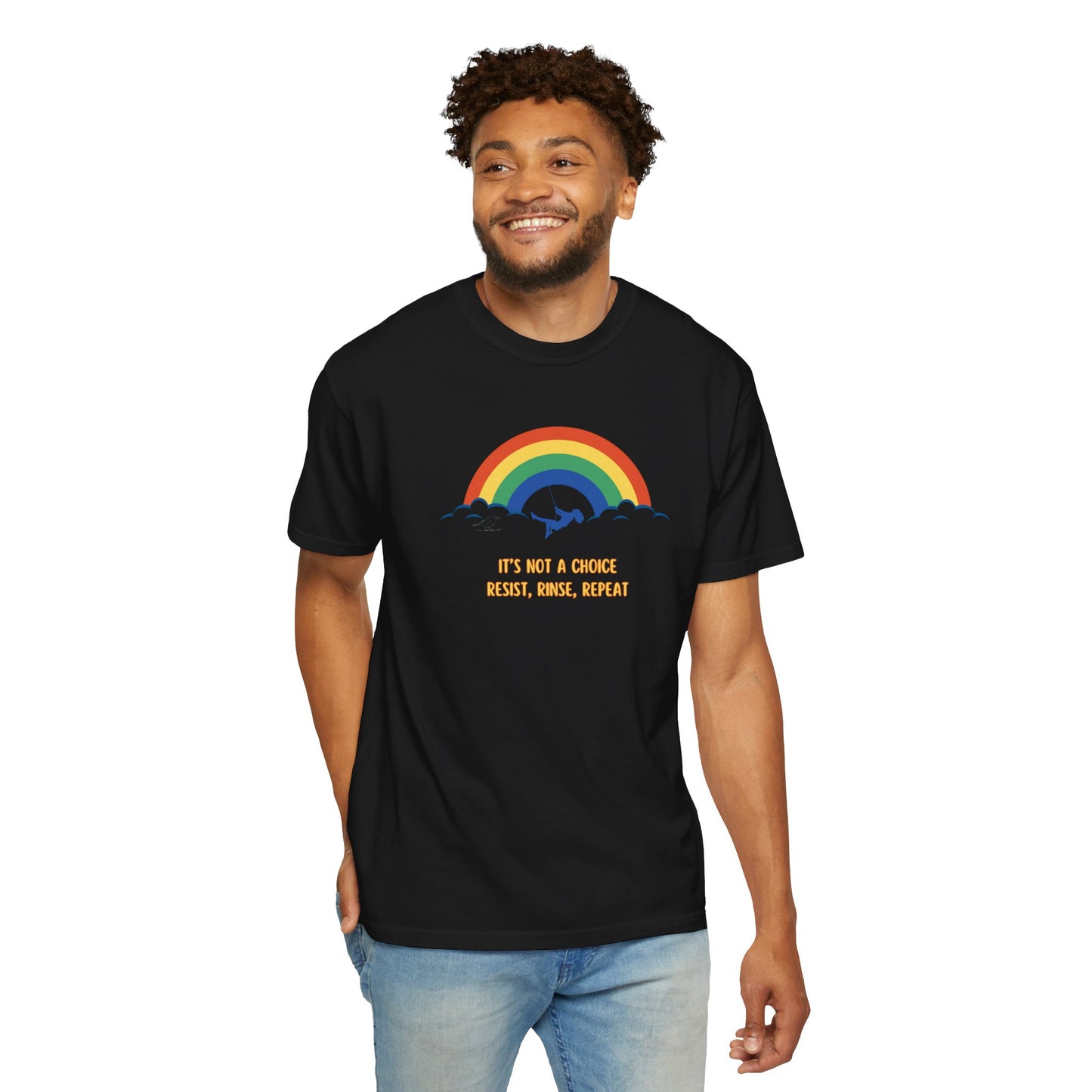 Unisex Garment-Dyed T-Shirt - Rainbow Design with "It's Not a Choice"