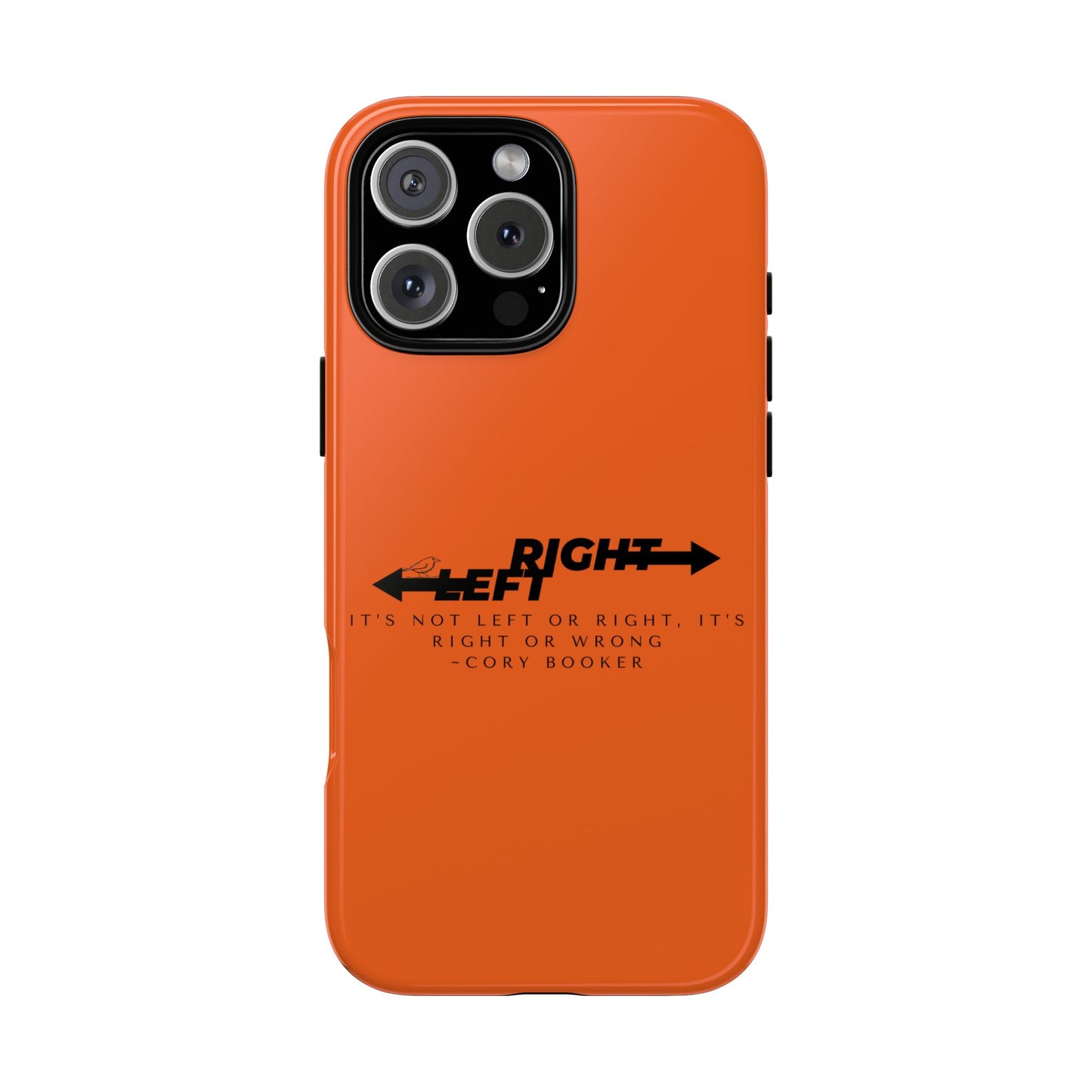 Phone Case - Right or Wrong Quote by Cory Booker