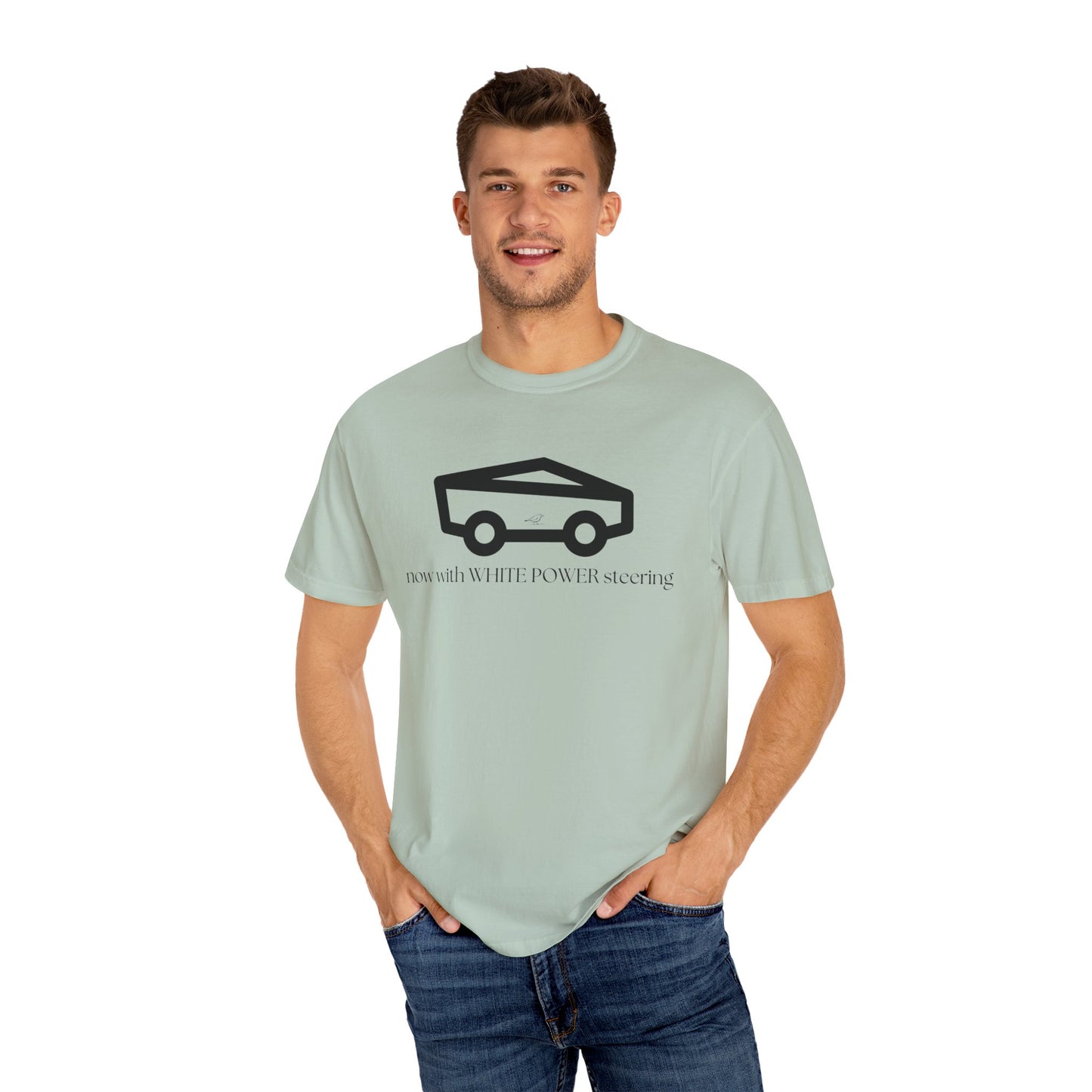 Unisex Garment-Dyed T-shirt with 'now with WHITE POWER steering' Design – Casual Style for Car Enthusiasts