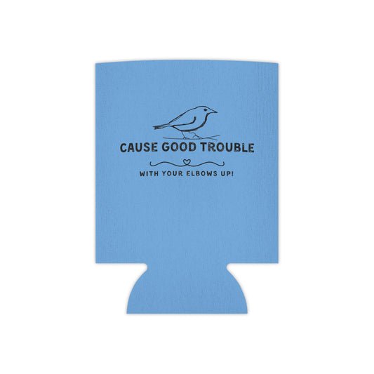 "Cause Good Trouble" and Keep your Drink Cool