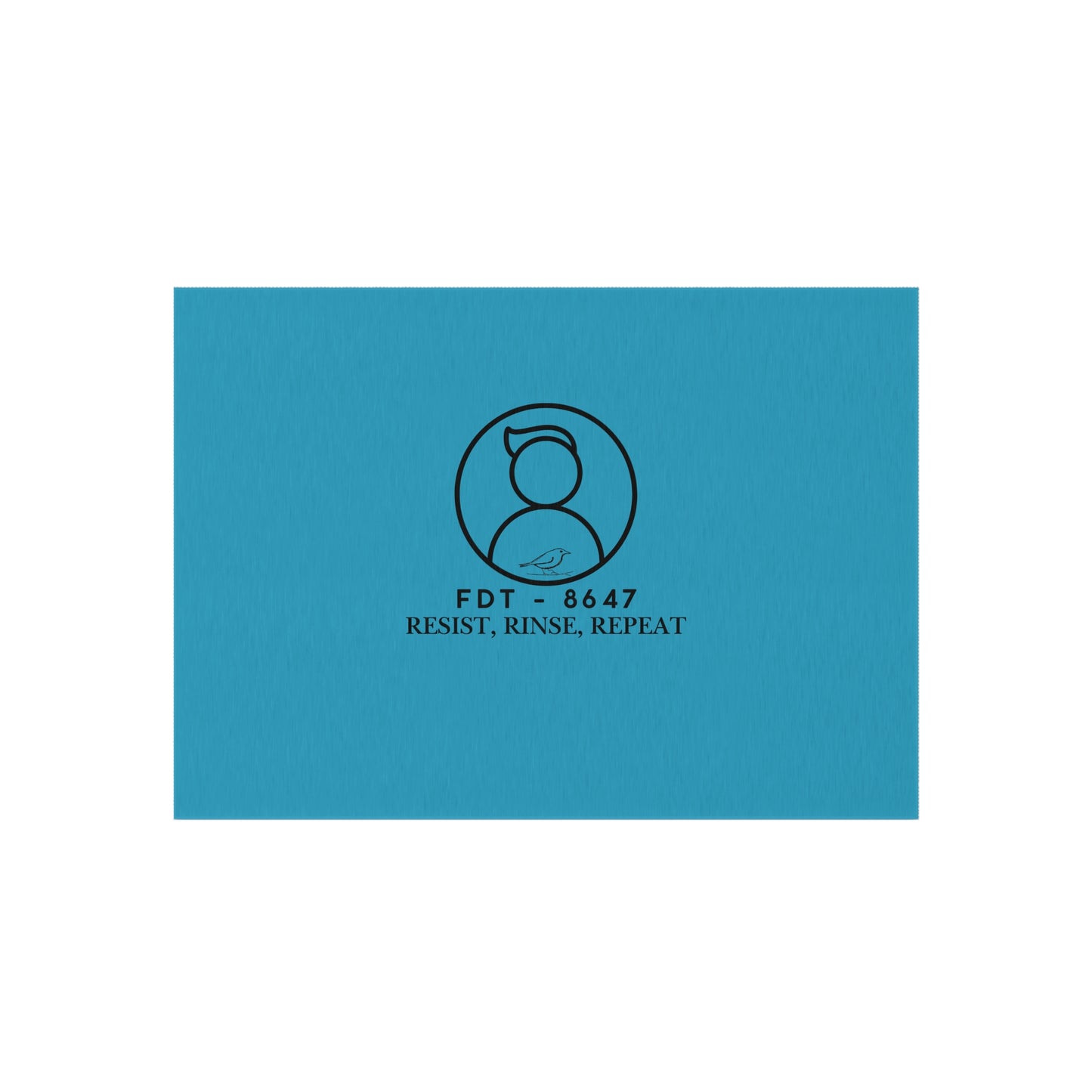 FDT Outdoor Rug - Resist, Rinse, Repeat Design