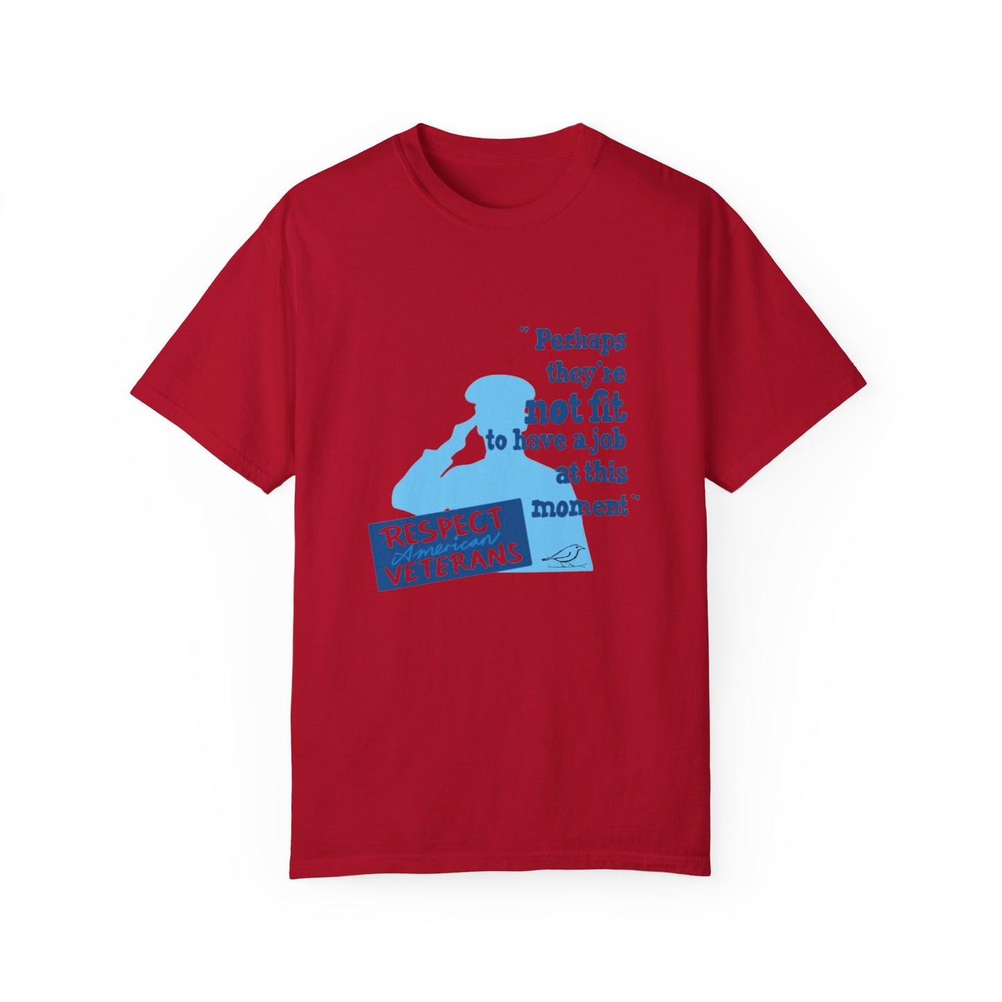 T-Shirt - Unisex Garment-Dyed Tee for Patriotic Support