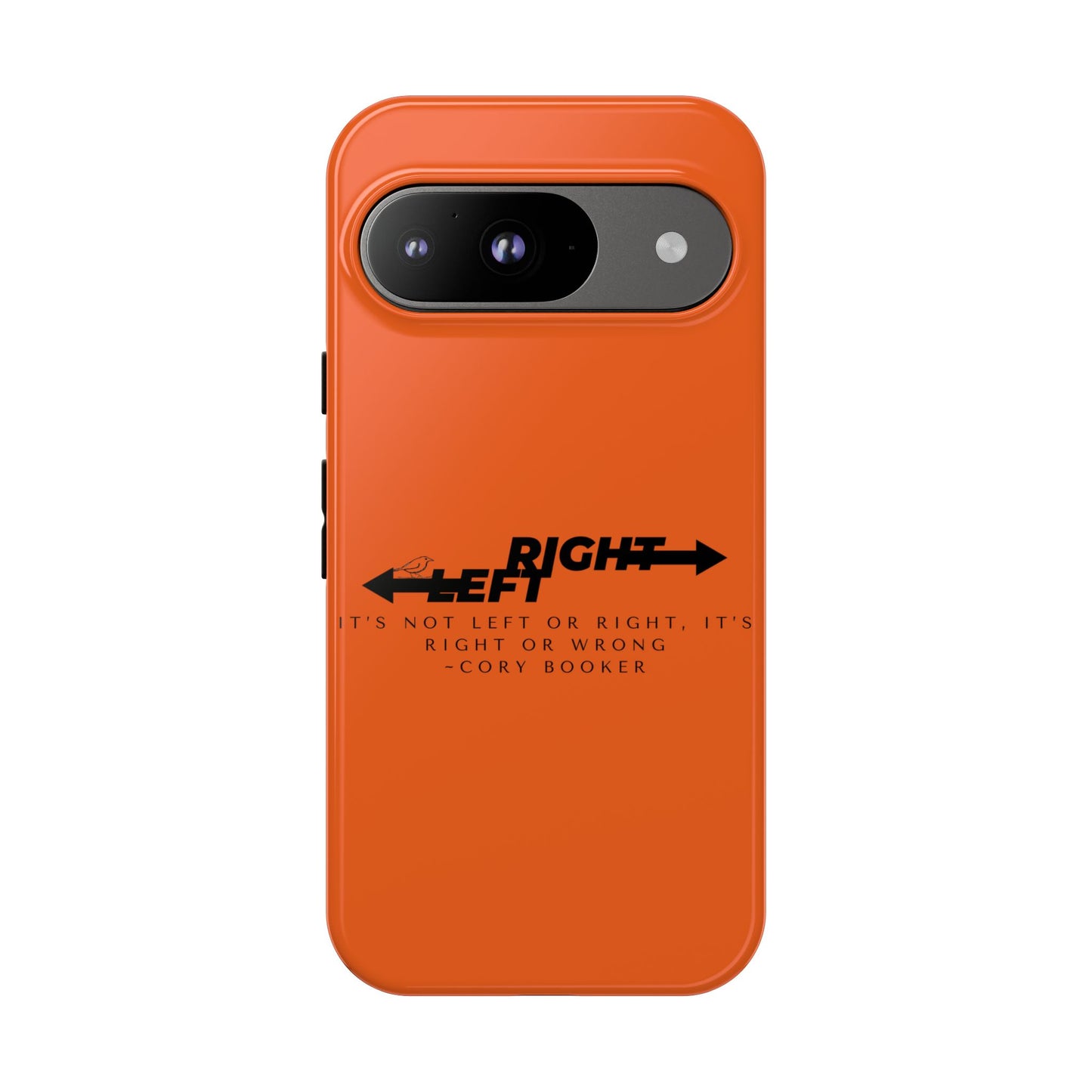 Phone Case - Right or Wrong Quote by Cory Booker