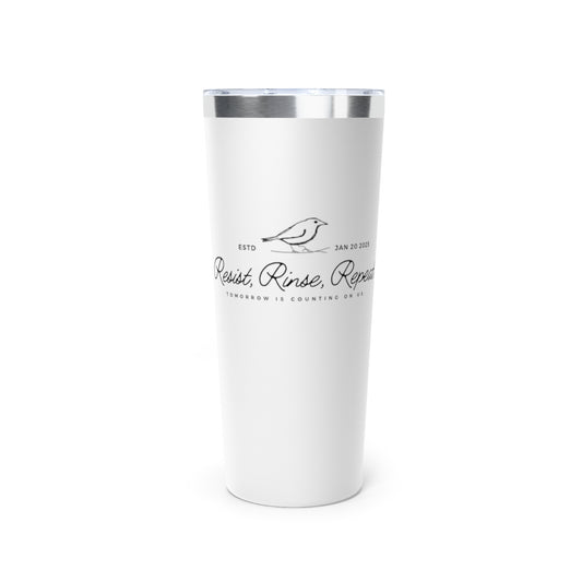 Resist Rinse Repeat Logo Tumbler - 22oz Copper Vacuum Insulated Drinkware
