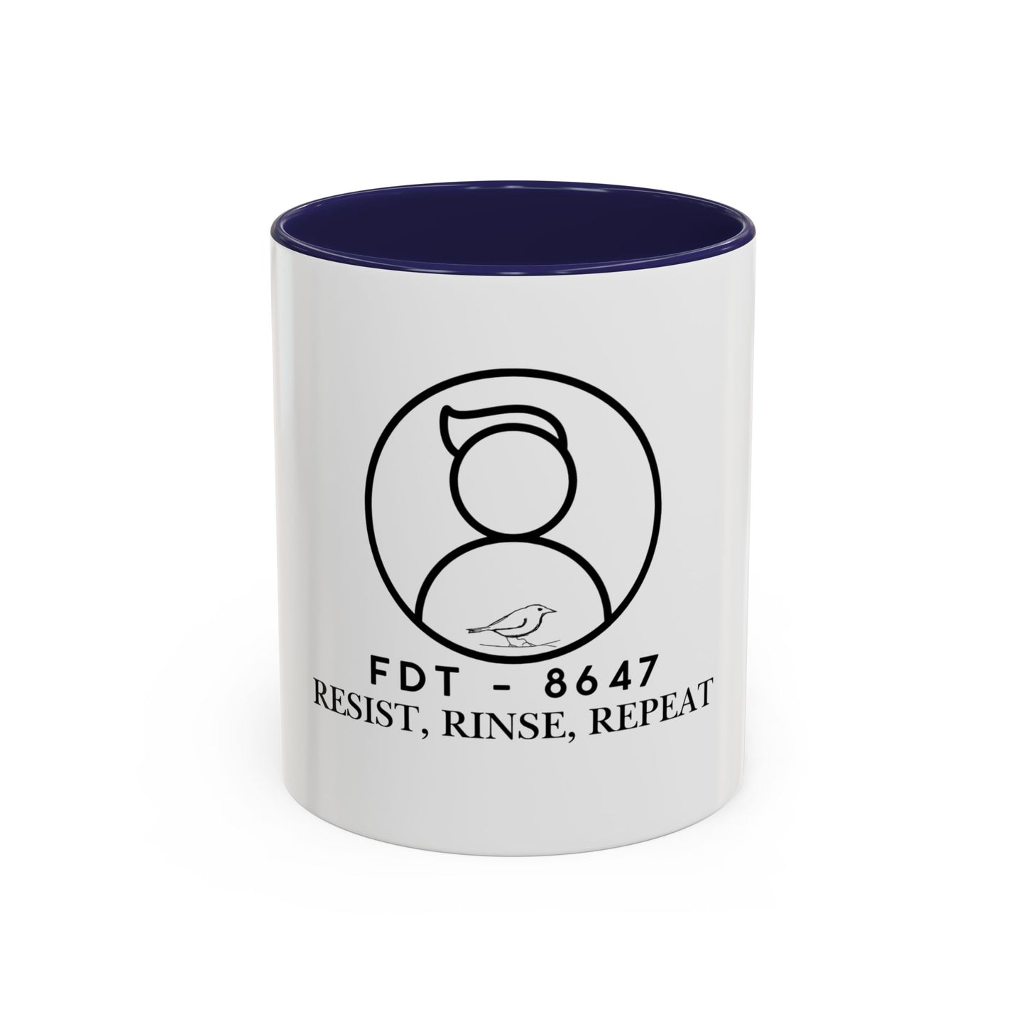 Inspirational Accent Coffee Mug - Resist, Rinse, Repeat (11oz & 15oz)
