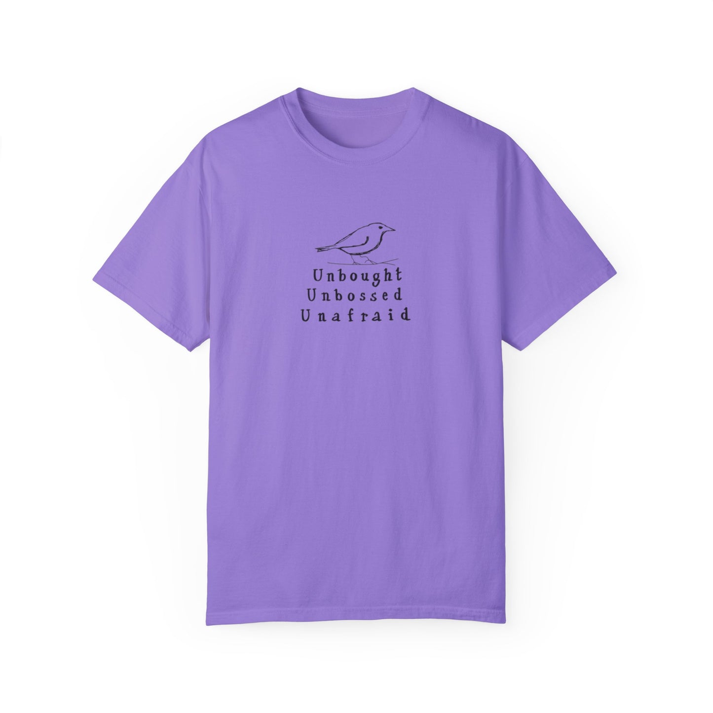 T-Shirt - 'Unbought Unbossed Unafraid' Inspirational Tee