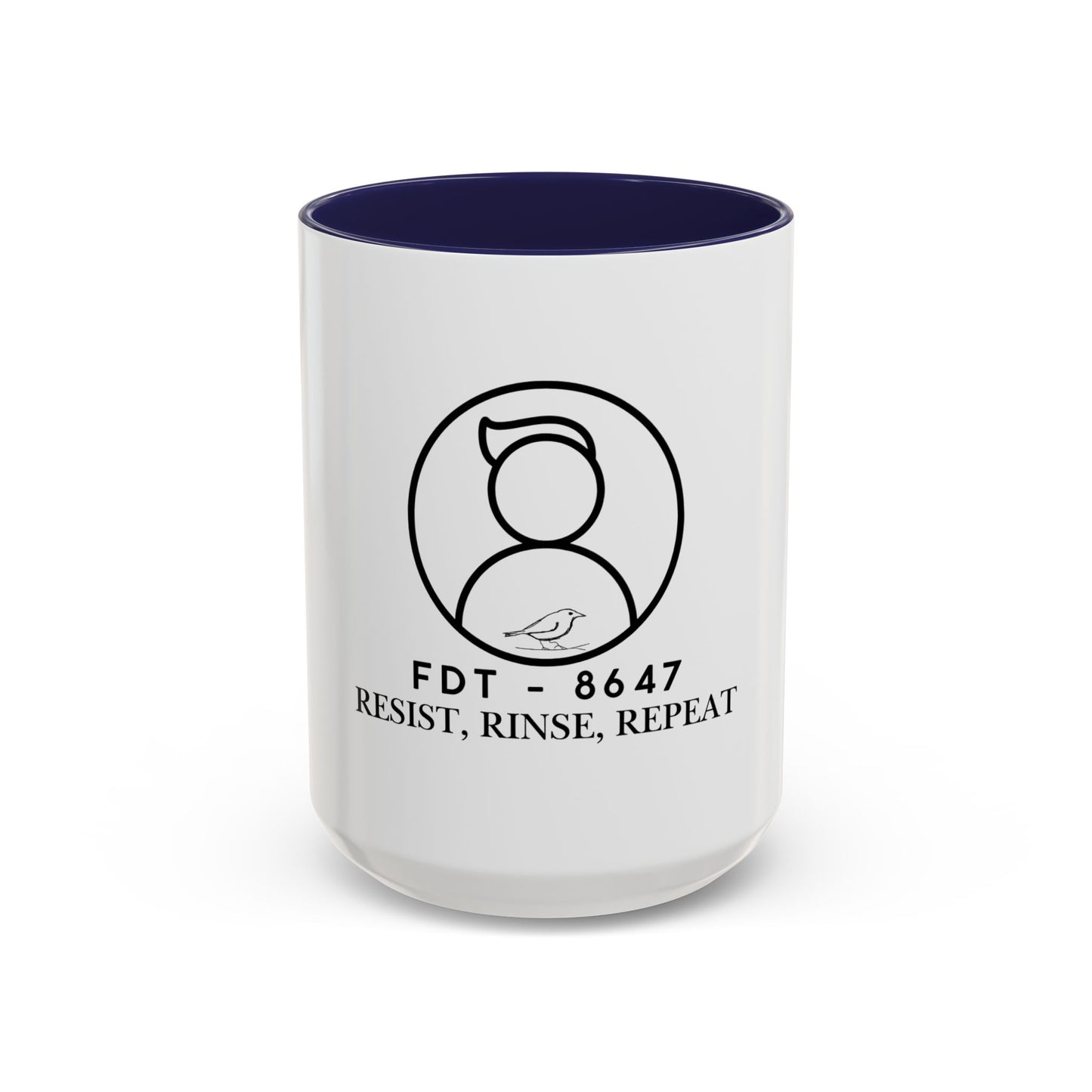 Inspirational Accent Coffee Mug - Resist, Rinse, Repeat (11oz & 15oz)