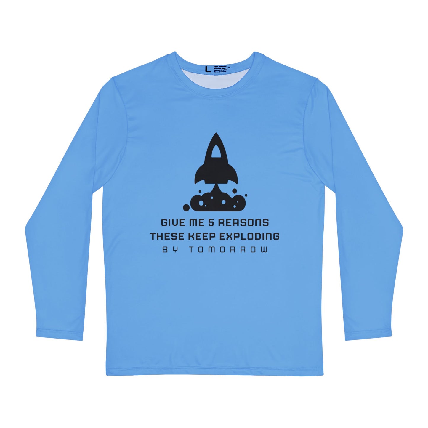 Men's Long Sleeve Shirt - Funny Space Theme: 'Give Me 5 Reasons These Keep Exploding'