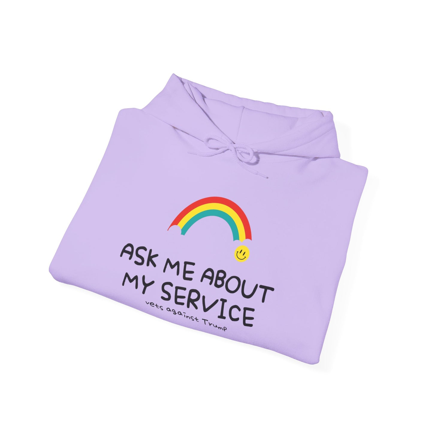 Unisex Hooded Sweatshirt - ‘Ask Me About My Service’ Pride Statement Hoodie