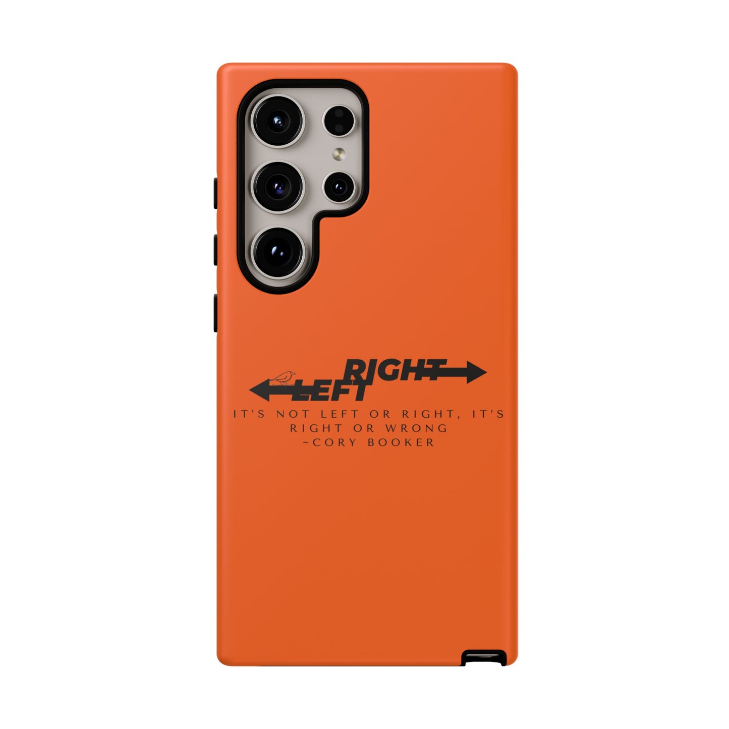 Phone Case - Right or Wrong Quote by Cory Booker