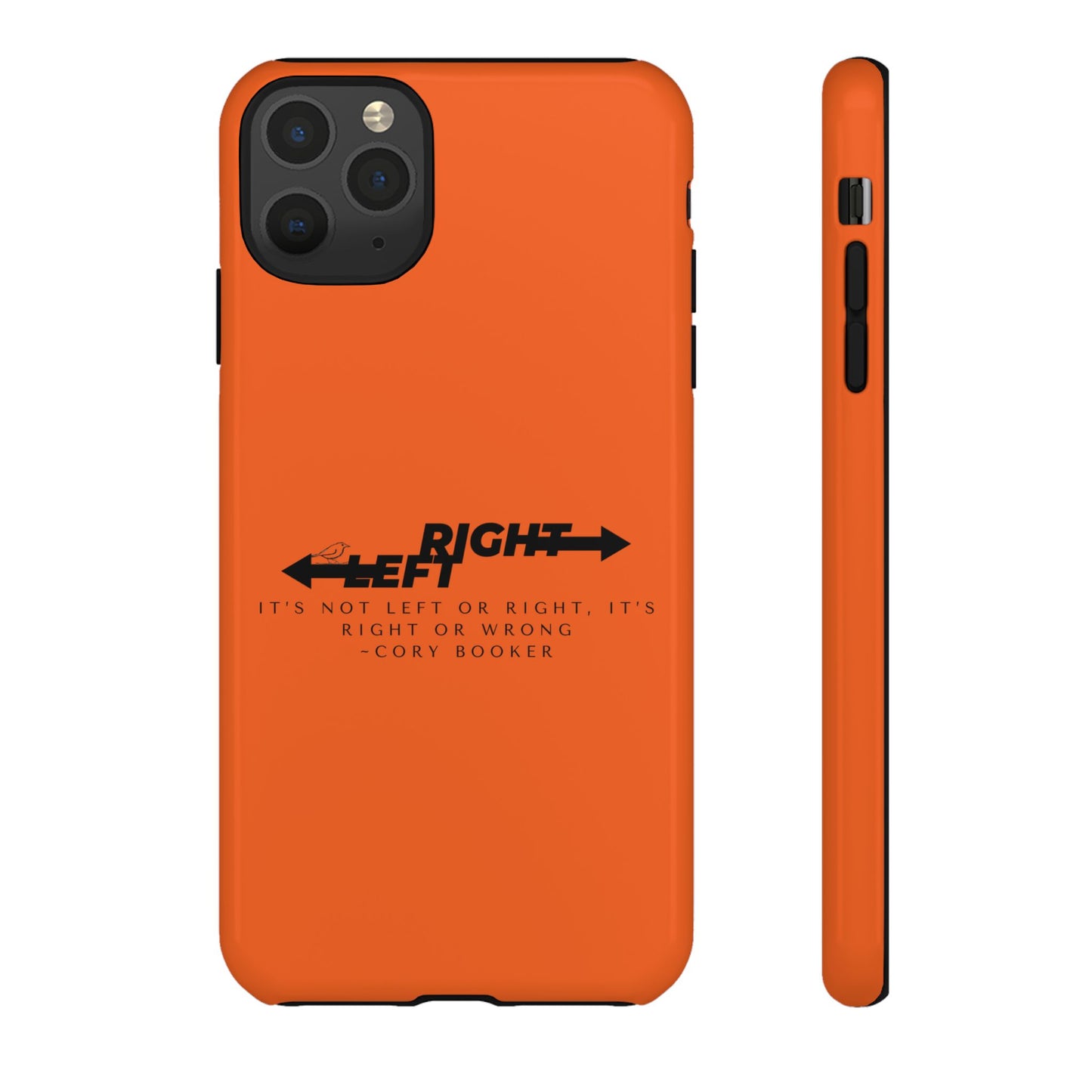 Phone Case - Right or Wrong Quote by Cory Booker