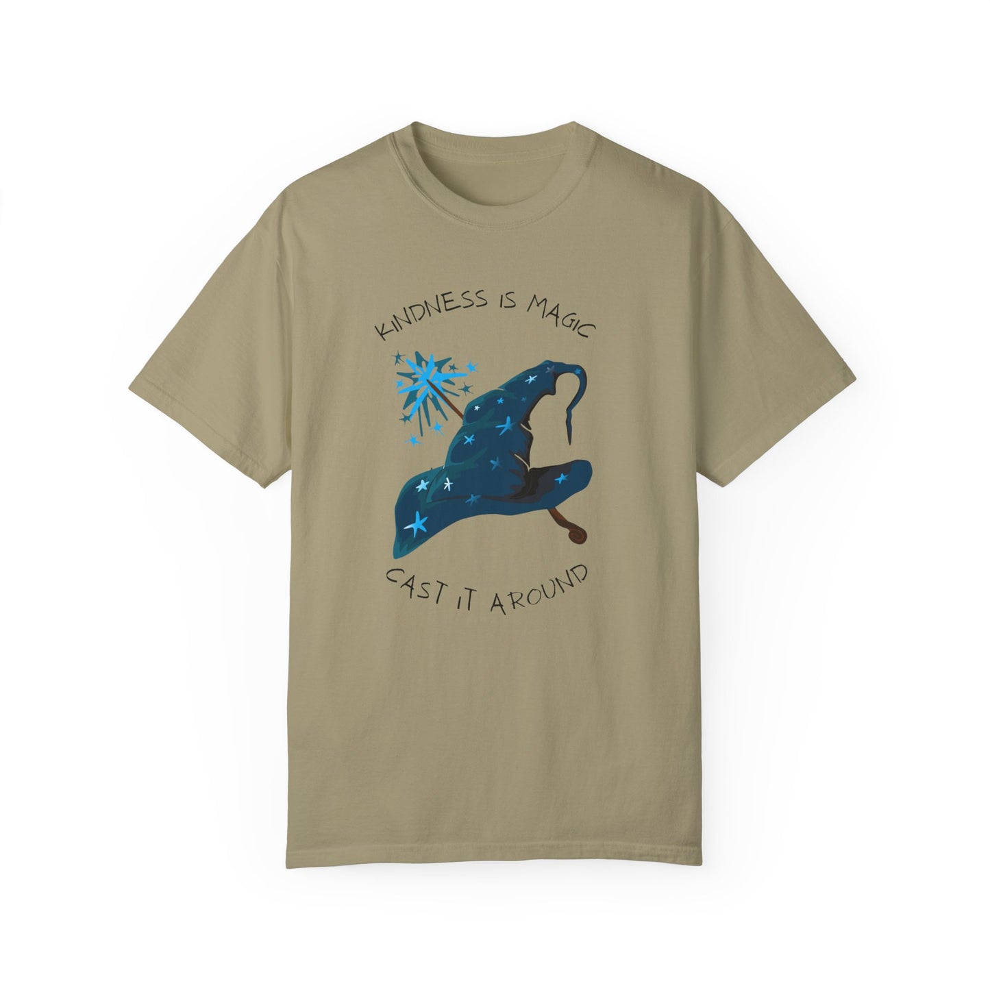 Kindness is Magic Unisex Garment-Dyed T-Shirt - Inspirational Wizard Design