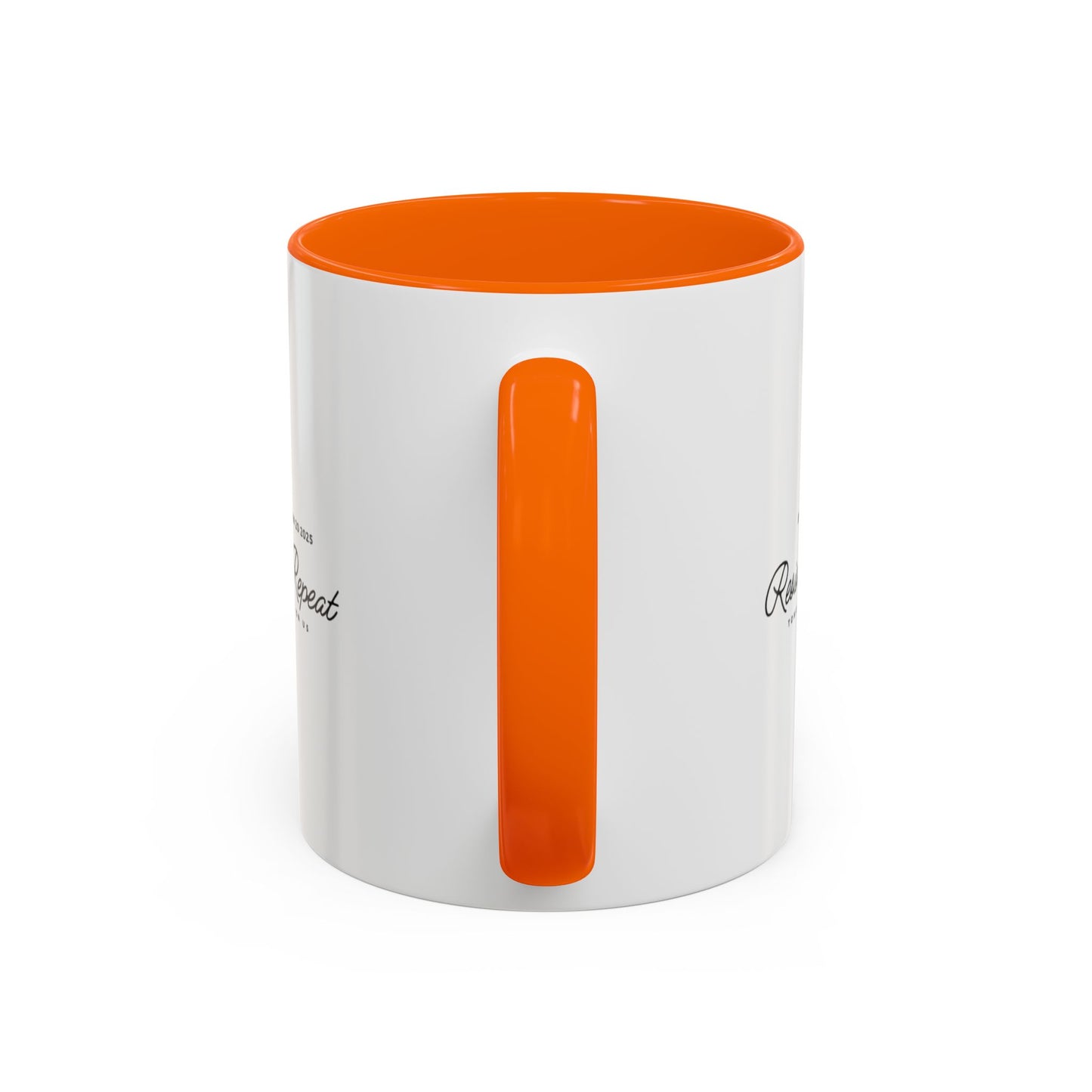 Inspirational Accent Coffee Mug - Resist, Rinse, Repeat (11oz & 15oz)