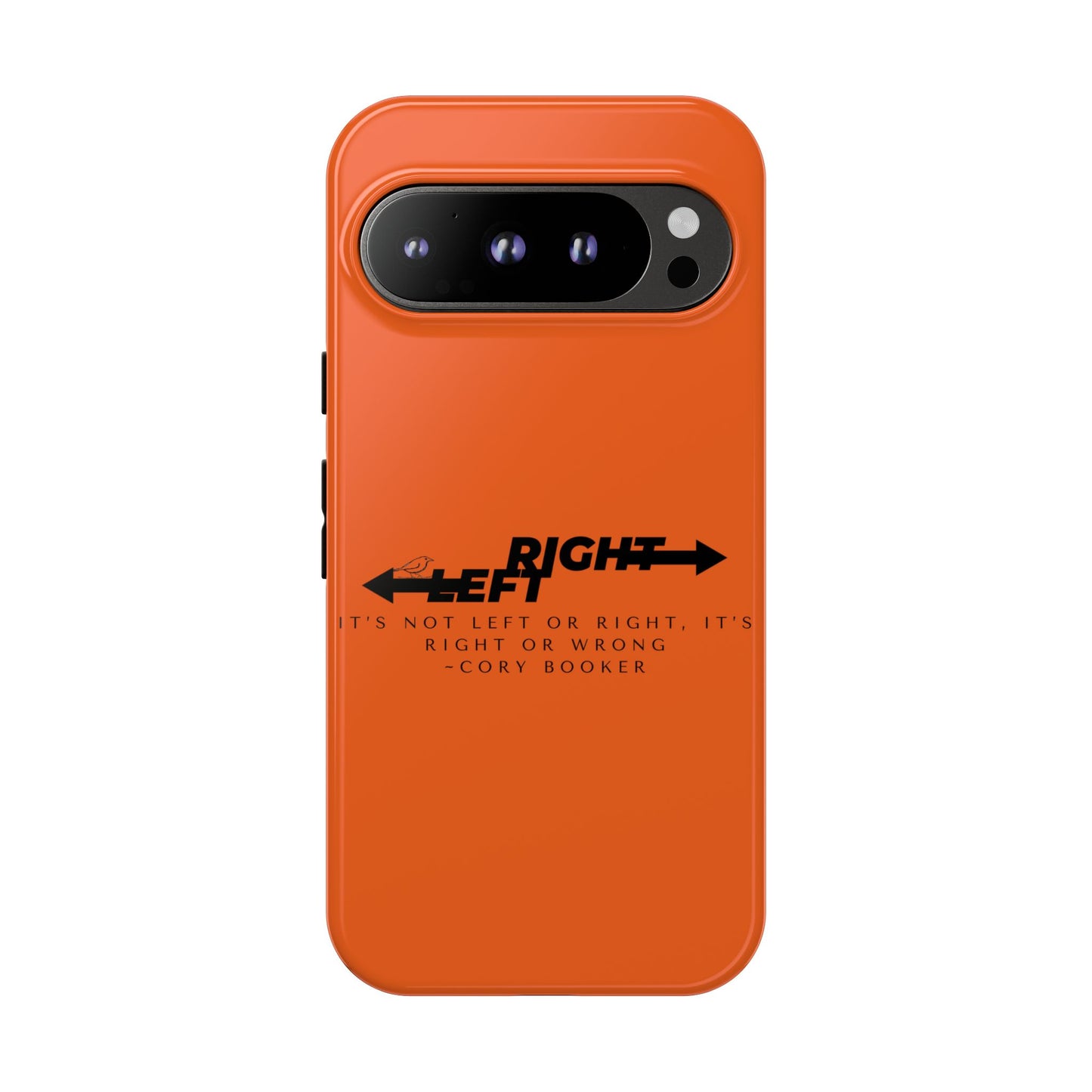 Phone Case - Right or Wrong Quote by Cory Booker