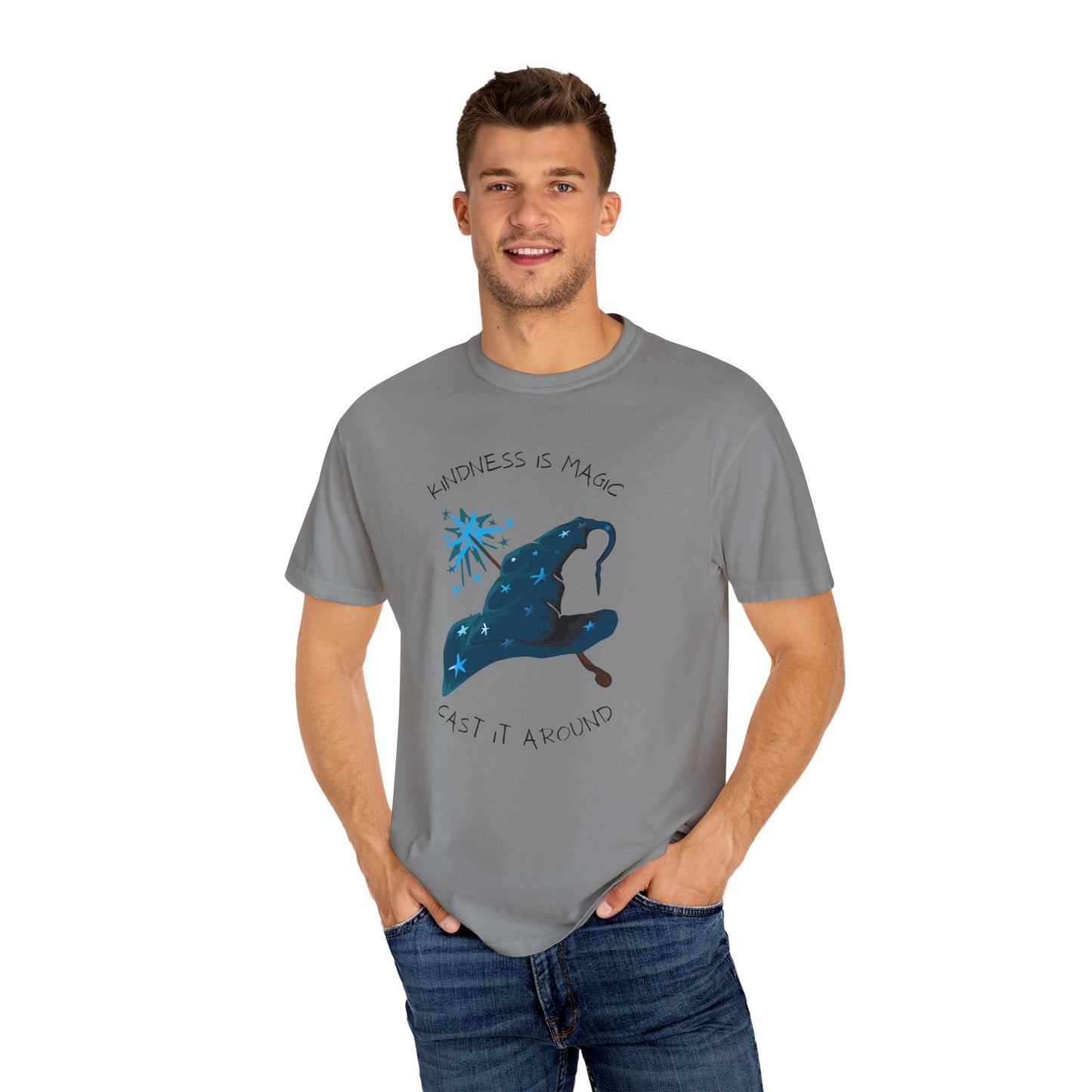 Kindness is Magic Unisex Garment-Dyed T-Shirt - Inspirational Wizard Design