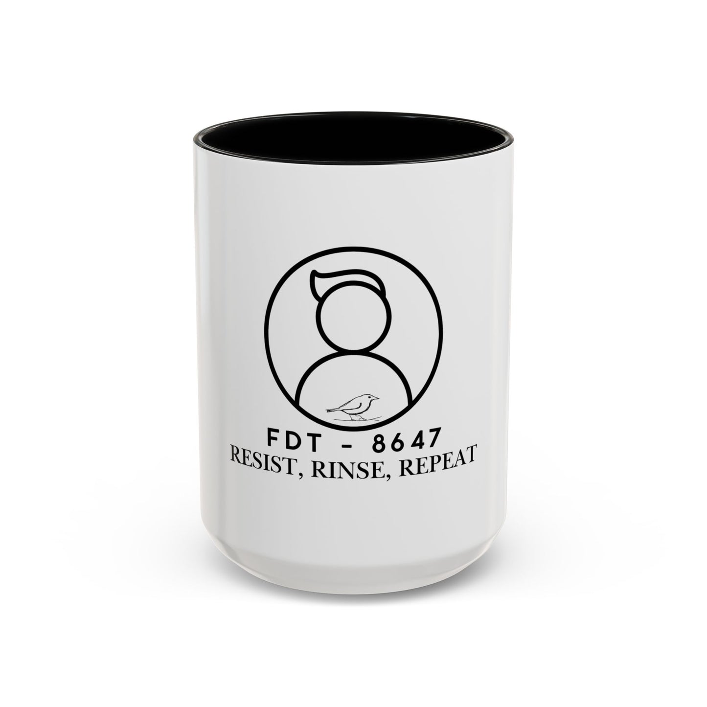 Inspirational Accent Coffee Mug - Resist, Rinse, Repeat (11oz & 15oz)