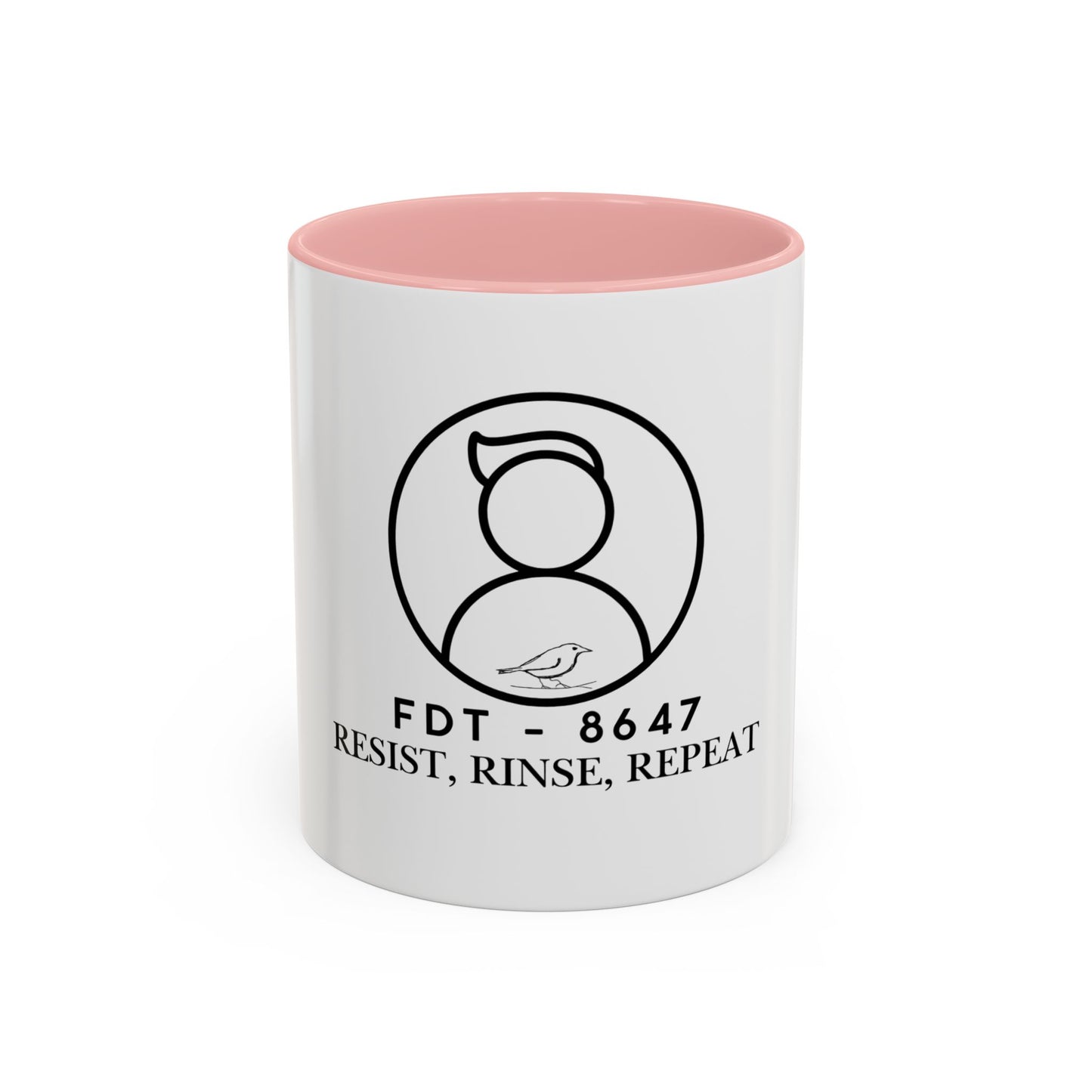 Inspirational Accent Coffee Mug - Resist, Rinse, Repeat (11oz & 15oz)