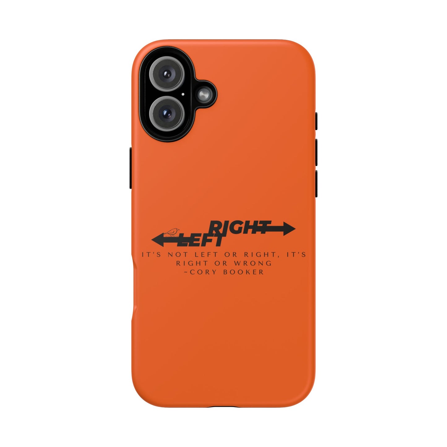 Phone Case - Right or Wrong Quote by Cory Booker