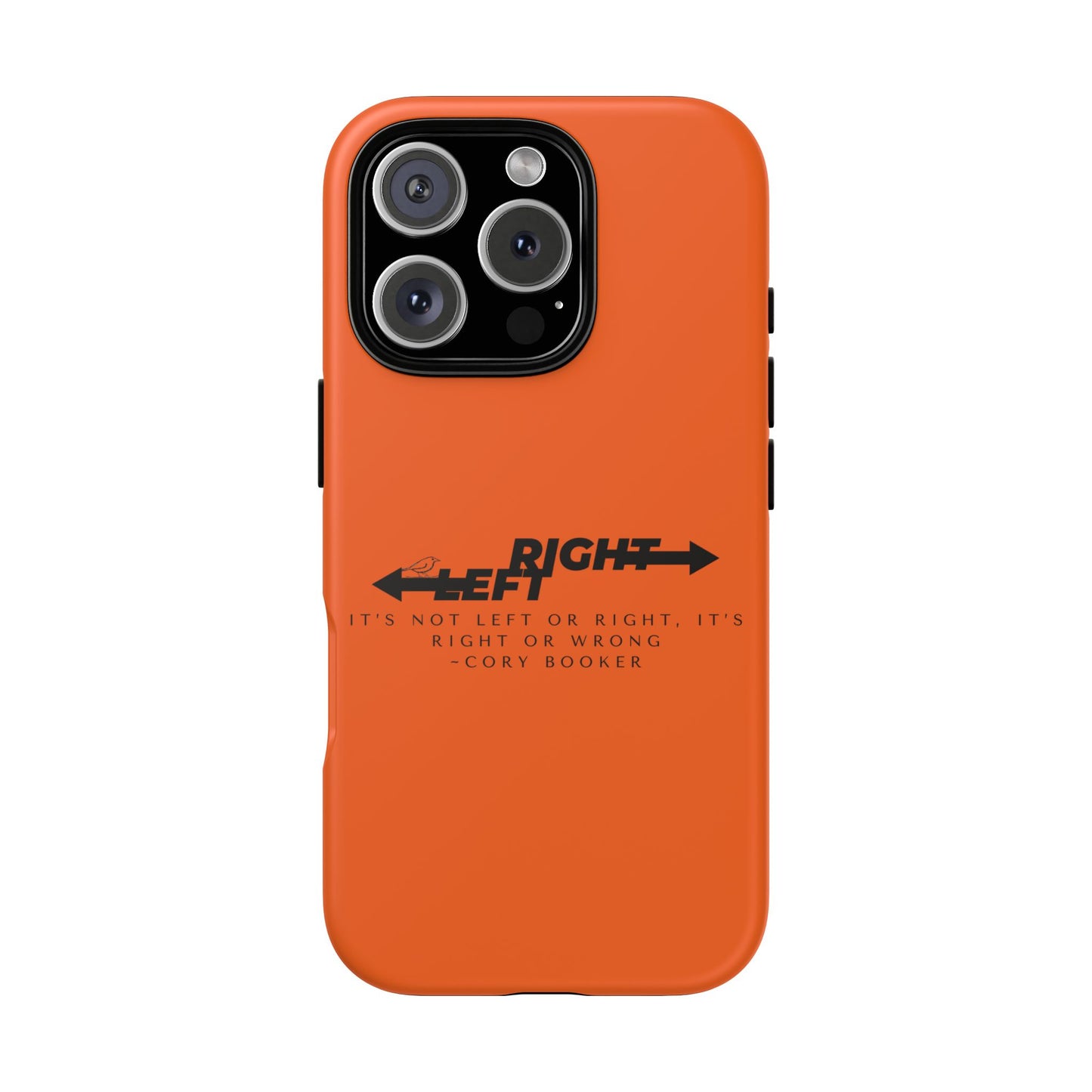 Phone Case - Right or Wrong Quote by Cory Booker