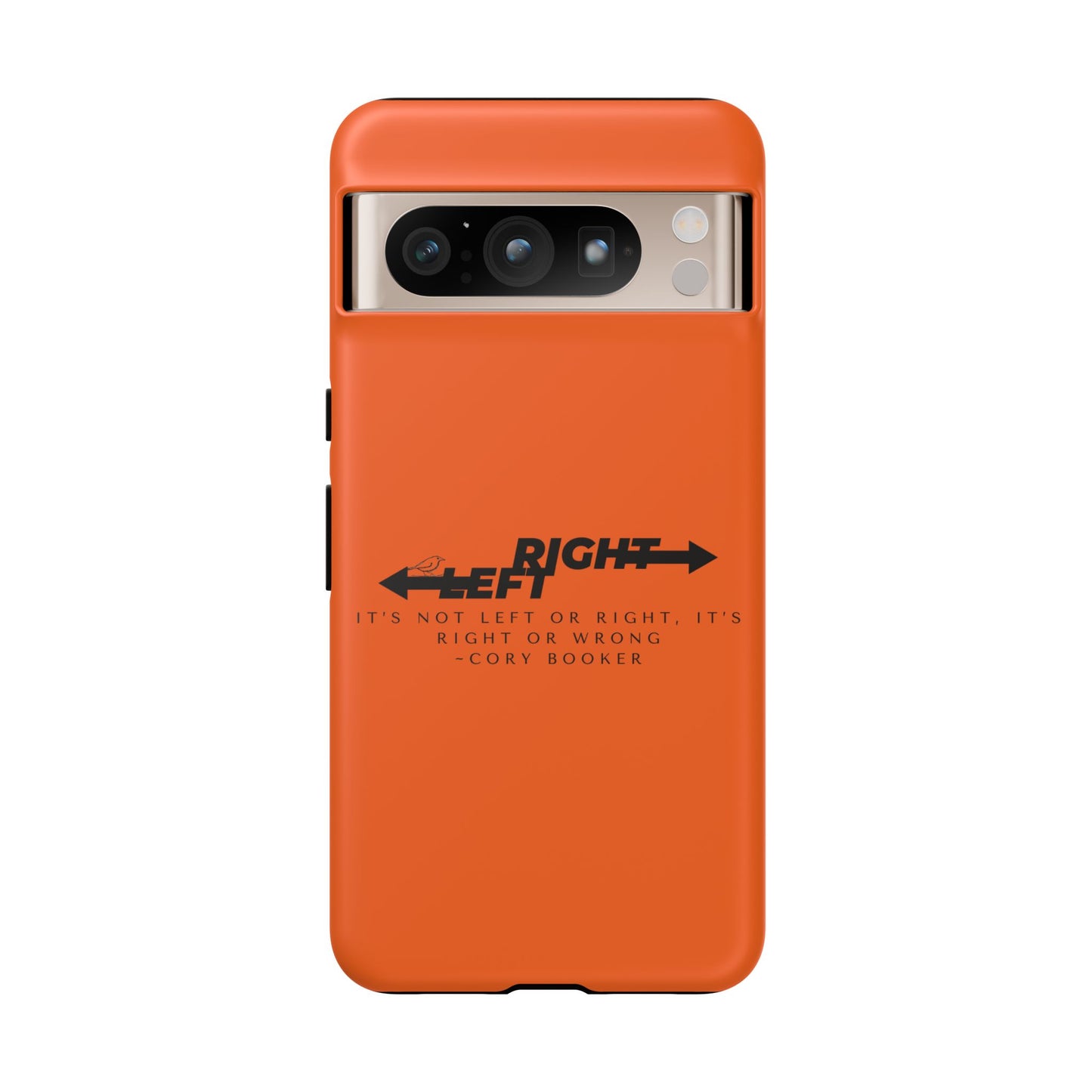 Phone Case - Right or Wrong Quote by Cory Booker