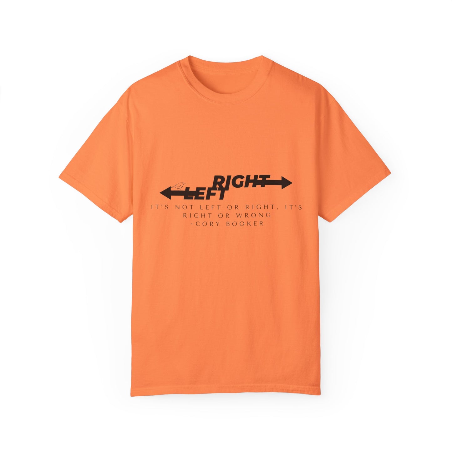 T-Shirt - "It's Not Left or Right, It's Right or Wrong"