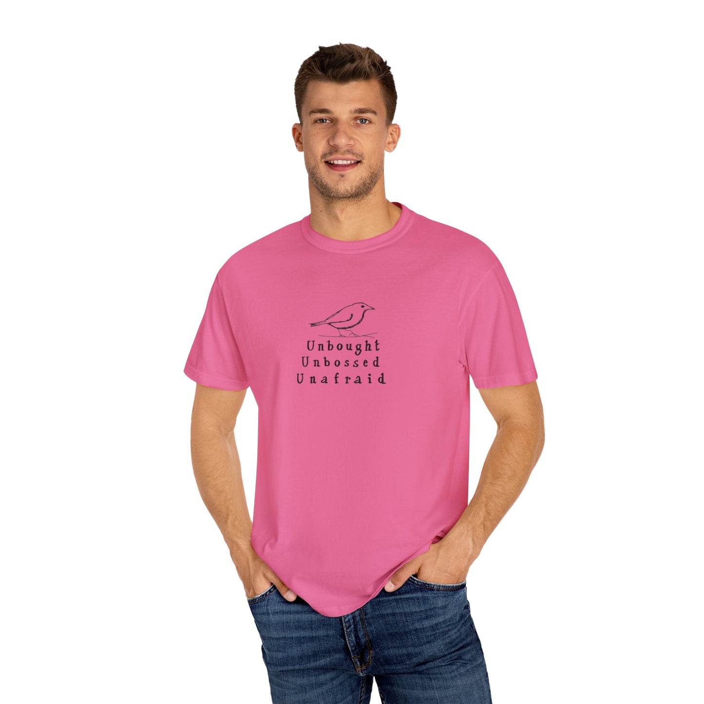 T-Shirt - 'Unbought Unbossed Unafraid' Inspirational Tee